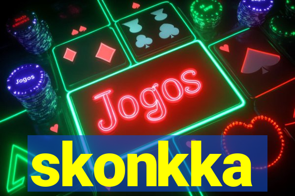 skonkka