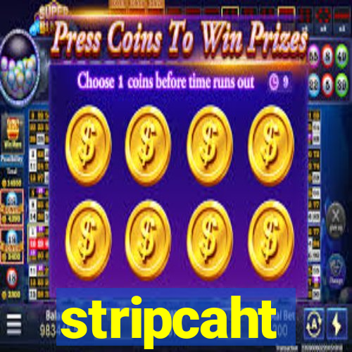 stripcaht