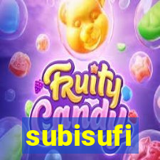 subisufi
