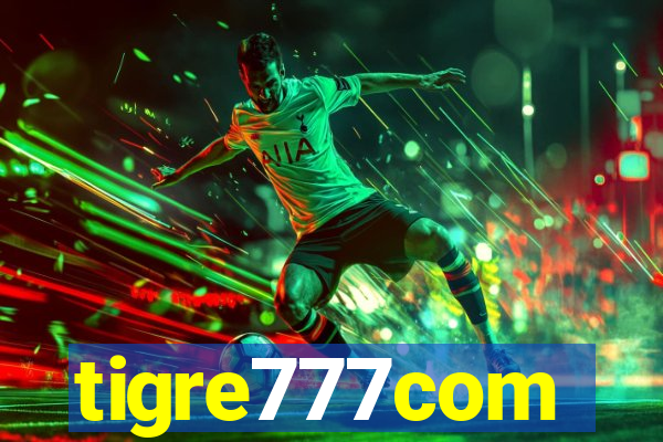 tigre777com