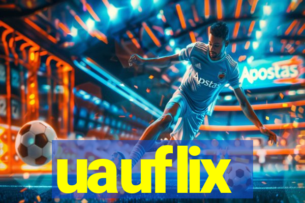 uauflix