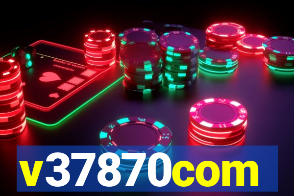 v37870com