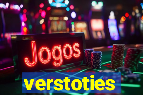 verstoties