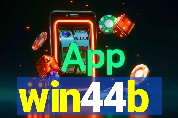 win44b