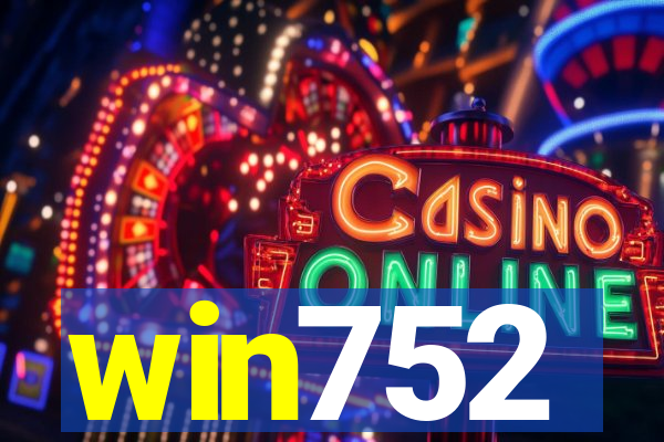win752