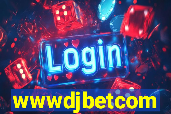 wwwdjbetcom