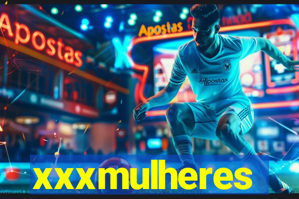 xxxmulheres