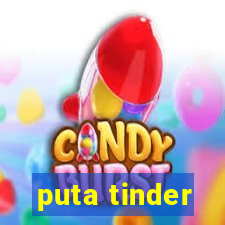 puta tinder