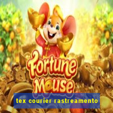 tex courier rastreamento