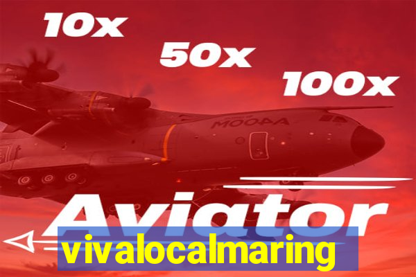 vivalocalmaringa