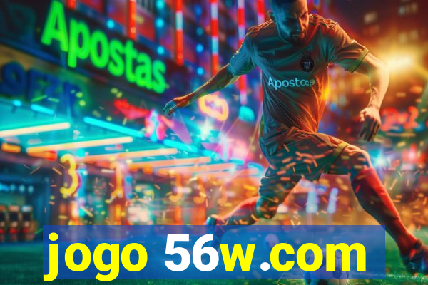 jogo 56w.com