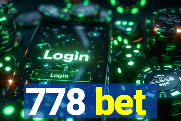778 bet