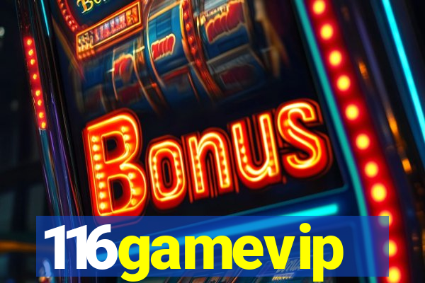 116gamevip