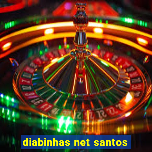 diabinhas net santos