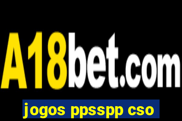 jogos ppsspp cso