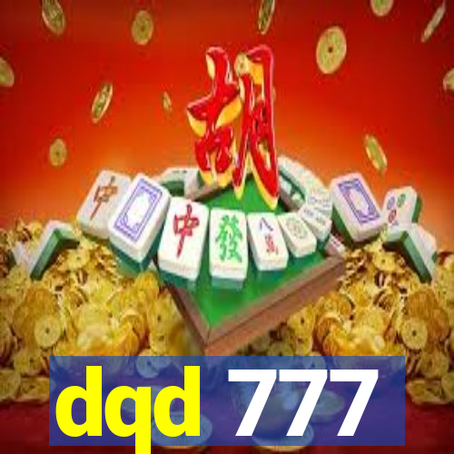 dqd 777