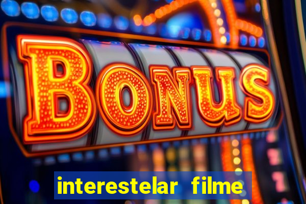 interestelar filme completo dublado torrent