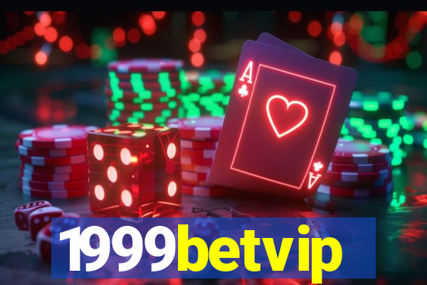 1999betvip