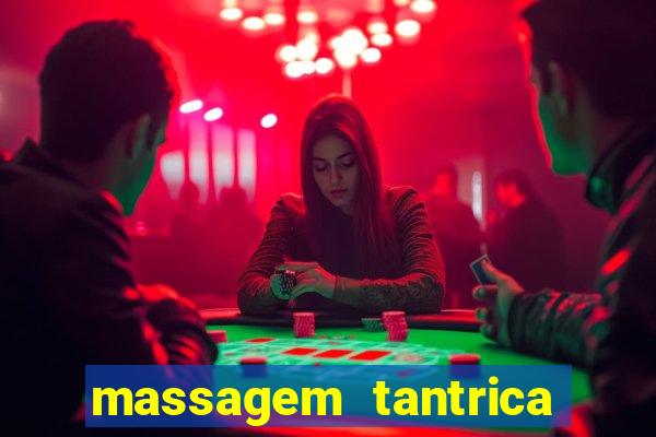 massagem tantrica em santos