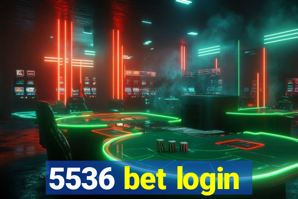 5536 bet login