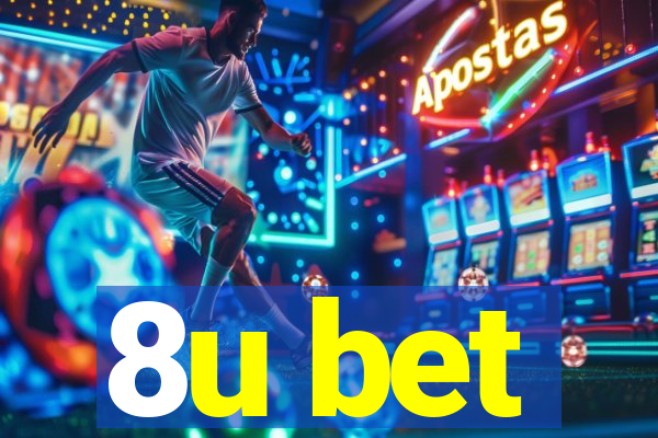 8u bet