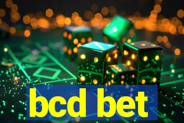 bcd bet