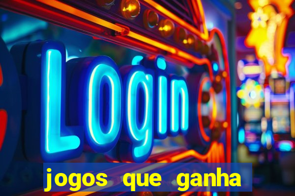 jogos que ganha dinheiro gratis