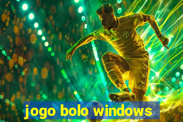 jogo bolo windows