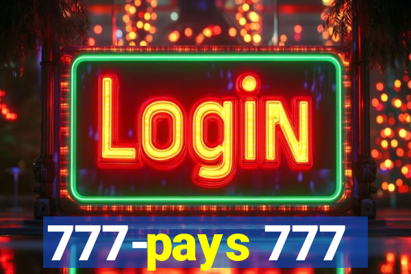 777-pays 777
