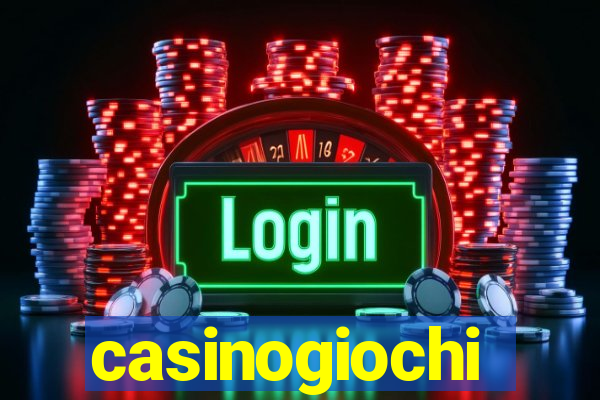 casinogiochi