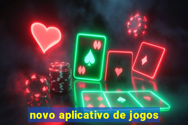 novo aplicativo de jogos
