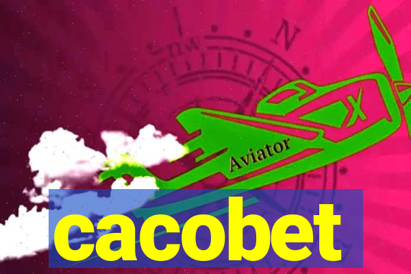 cacobet