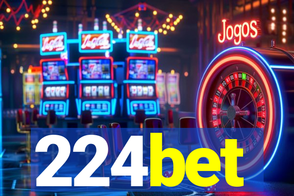 224bet