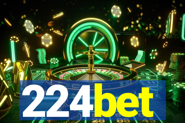 224bet