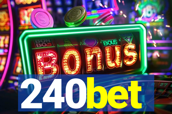 240bet
