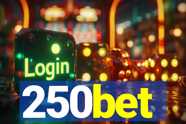 250bet