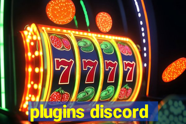 plugins discord