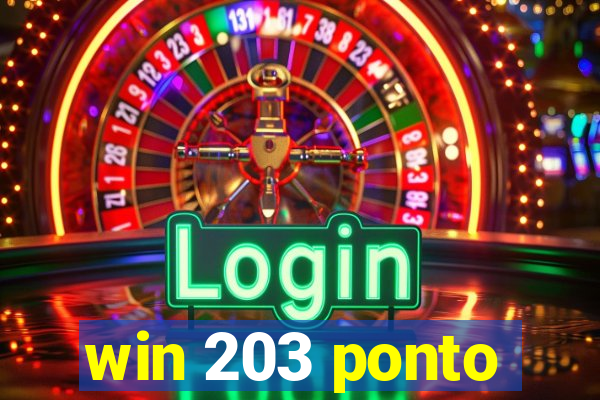 win 203 ponto