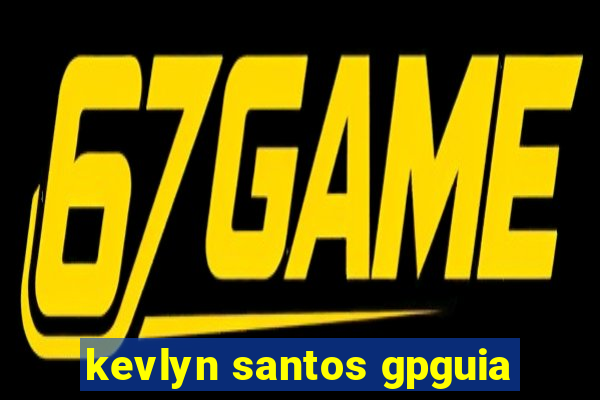 kevlyn santos gpguia