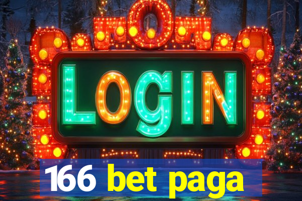 166 bet paga