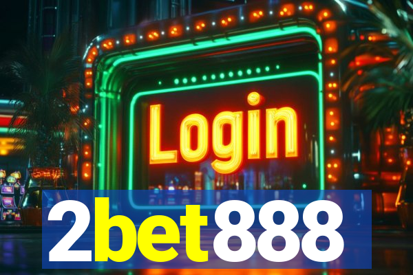 2bet888
