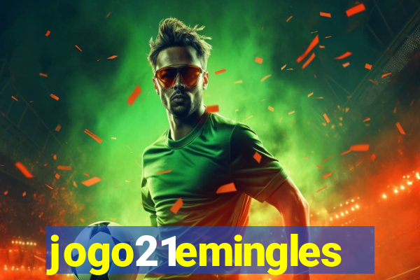jogo21emingles