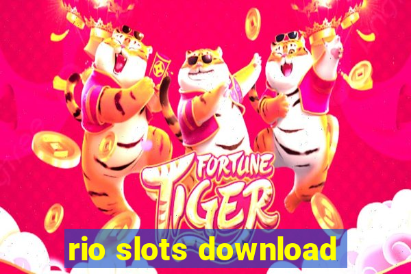 rio slots download