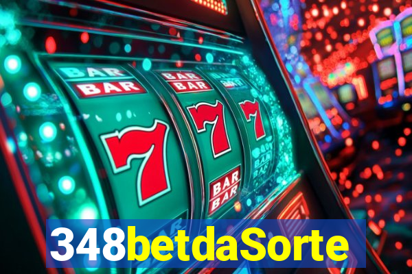 348betdaSorte