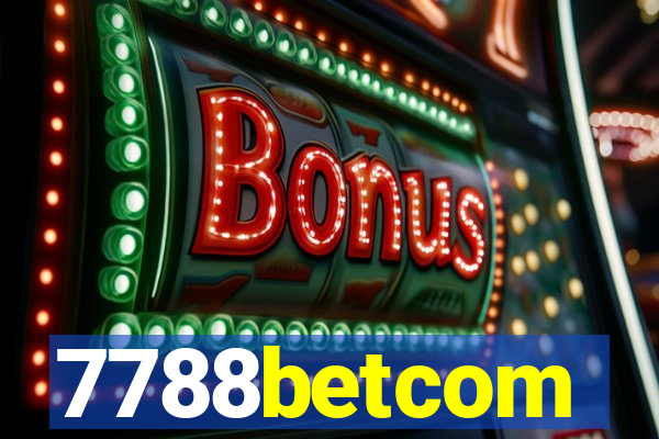7788betcom