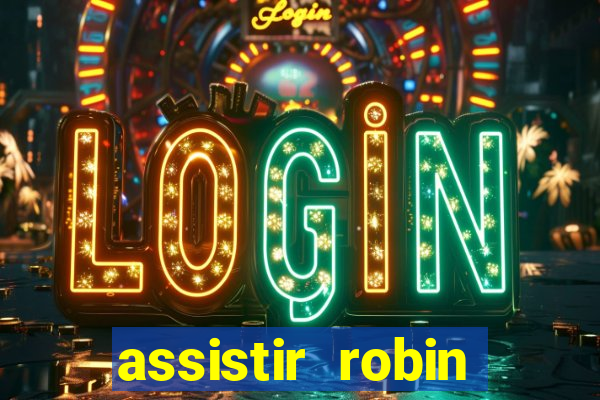 assistir robin hood: o príncipe dos ladr es (1991 dublado)