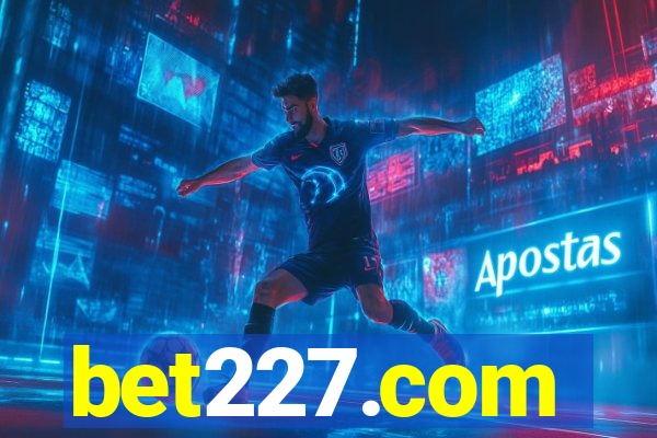 bet227.com