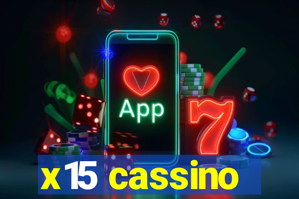 x15 cassino
