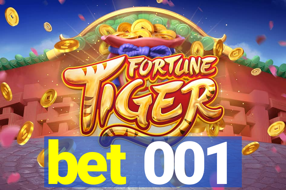bet 001