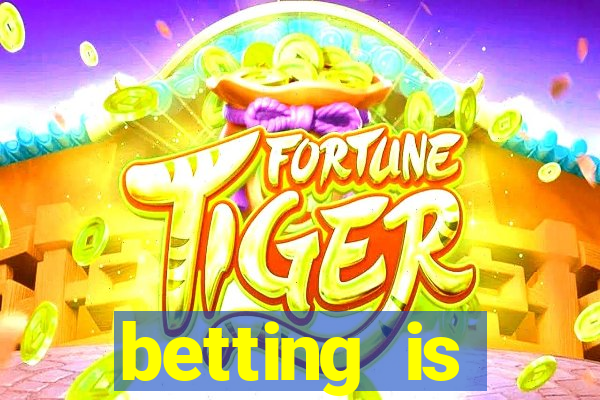 betting is currently unavailable